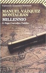 Millennio. pepe carvalho usato  Spedito ovunque in Italia 