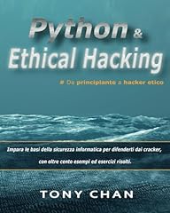 Python ethical hacking usato  Spedito ovunque in Italia 