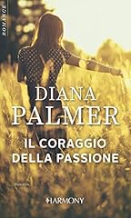 Coraggio della passione usato  Spedito ovunque in Italia 