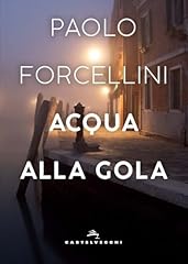 Acqua alla gola usato  Spedito ovunque in Italia 