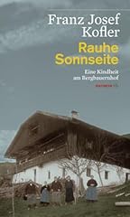 Rauhe sonnseite kindheit gebraucht kaufen  Wird an jeden Ort in Deutschland