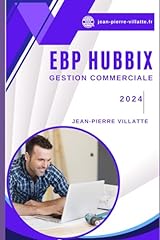 Ebp hubbix gestion d'occasion  Livré partout en France