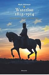 Waterloo 1815 1914 d'occasion  Livré partout en Belgiqu