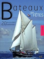 Bateaux fetes d'occasion  Livré partout en France