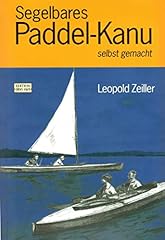 Segelbares paddel kanu gebraucht kaufen  Wird an jeden Ort in Deutschland