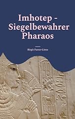 Imhotep siegelbewahrer pharaos gebraucht kaufen  Wird an jeden Ort in Deutschland