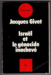 Israël genocide inacheve d'occasion  Livré partout en France
