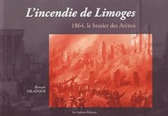 Incendie limoges 1864 d'occasion  Livré partout en France