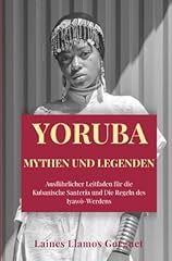 Yoruba mythen legenden gebraucht kaufen  Wird an jeden Ort in Deutschland