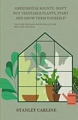 Greenhouse bounty buy for sale  Delivered anywhere in USA 