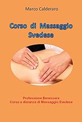 Corso massaggio svedese. usato  Spedito ovunque in Italia 