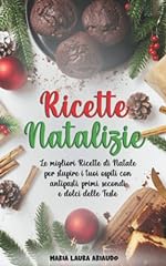 Ricette natalizie migliori usato  Spedito ovunque in Italia 