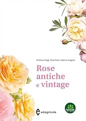 Rose antiche vintage. usato  Spedito ovunque in Italia 