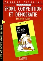Sport compétition démocratie d'occasion  Livré partout en France
