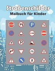 Straßenschilder malbuch kinde gebraucht kaufen  Wird an jeden Ort in Deutschland