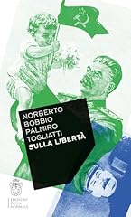 Sulla libertà usato  Spedito ovunque in Italia 