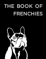 Book frenchies hardcover for sale  Delivered anywhere in USA 