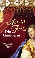 Gauklerin historischer roman gebraucht kaufen  Wird an jeden Ort in Deutschland
