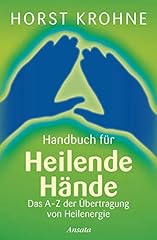 Handbuch heilende hände gebraucht kaufen  Wird an jeden Ort in Deutschland
