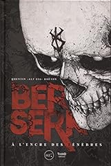 Berserk encre ténèbres d'occasion  Livré partout en France