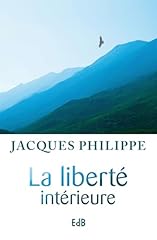 Liberté intérieure foi d'occasion  Livré partout en France