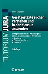 Gesetzestexte suchen verstehen gebraucht kaufen  Wird an jeden Ort in Deutschland