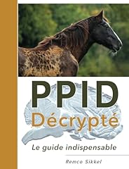 Ppid décrypté guide d'occasion  Livré partout en France
