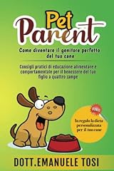 Pet parent come usato  Spedito ovunque in Italia 