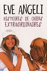 Histoires chiens extraordinair d'occasion  Livré partout en Belgiqu