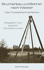 Brunnenbau bohren wasser gebraucht kaufen  Wird an jeden Ort in Deutschland