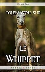 Savoir whippet d'occasion  Livré partout en France