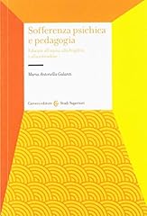 Sofferenza psichica pedagogia. usato  Spedito ovunque in Italia 