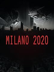 Milano 2020 usato  Spedito ovunque in Italia 