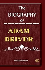 Adam driver biography for sale  Delivered anywhere in UK