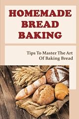 Homemade bread baking usato  Spedito ovunque in Italia 