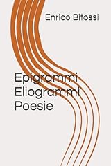 Epigrammi eliogrammi poesie for sale  Delivered anywhere in USA 