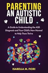 Parenting autistic child usato  Spedito ovunque in Italia 