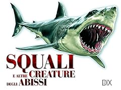 Squali altre creature usato  Spedito ovunque in Italia 