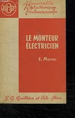 Monteur electricien. traite d'occasion  Livré partout en France