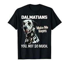 Dalmatians make happy. for sale  Delivered anywhere in UK