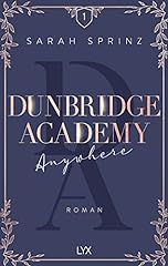 Dunbridge academy anywhere gebraucht kaufen  Wird an jeden Ort in Deutschland