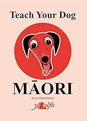 Teach dog maori for sale  Delivered anywhere in UK