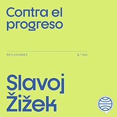 Contra progreso reflexiones gebraucht kaufen  Wird an jeden Ort in Deutschland