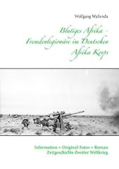 Blutiges afrika fremdenlegion� gebraucht kaufen  Wird an jeden Ort in Deutschland