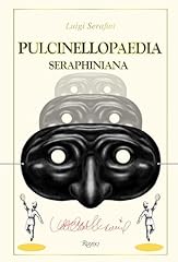 Pulcinellopaedia seraphiniana gebraucht kaufen  Wird an jeden Ort in Deutschland