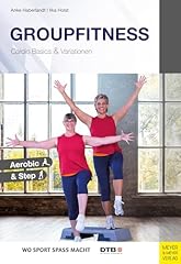 Groupfitness cardio basics gebraucht kaufen  Wird an jeden Ort in Deutschland