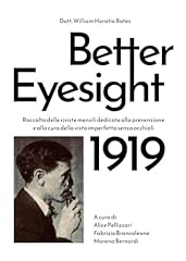 Better eyesight 1919. usato  Spedito ovunque in Italia 