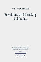 Erwählung berufung paulus gebraucht kaufen  Wird an jeden Ort in Deutschland