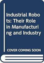 Industrial robots role for sale  Delivered anywhere in UK
