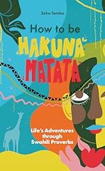 How hakuna matata gebraucht kaufen  Wird an jeden Ort in Deutschland